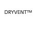 Dryvent